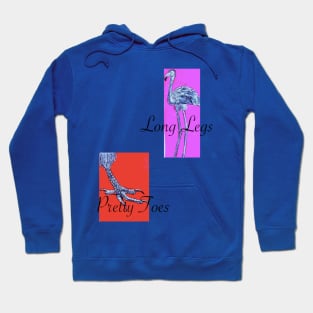 Long Legs and Pretty Toes Hoodie